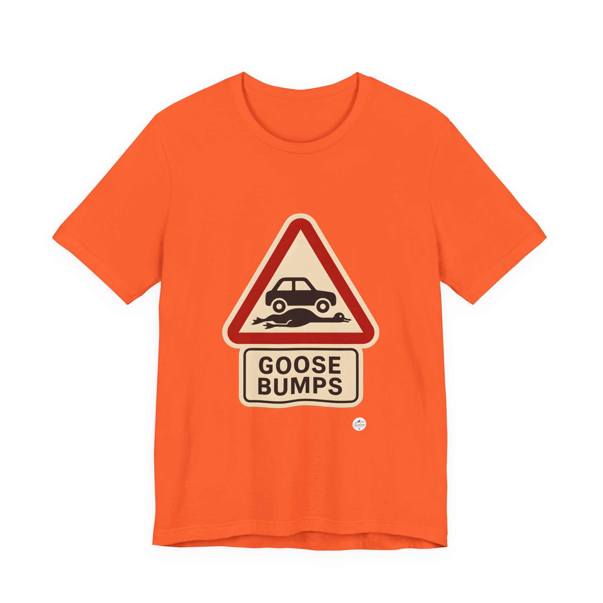 Goosebumps funny goose road sign warning t-shirt in orange