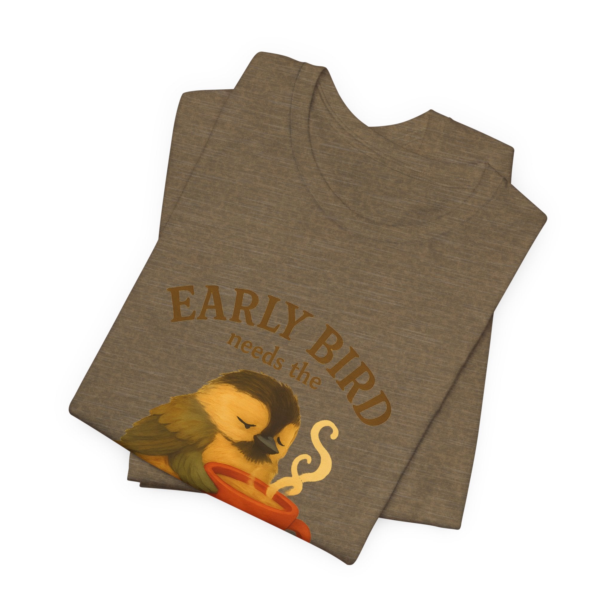 Early Bird Needs the Coffee | Cozy Bird Tee