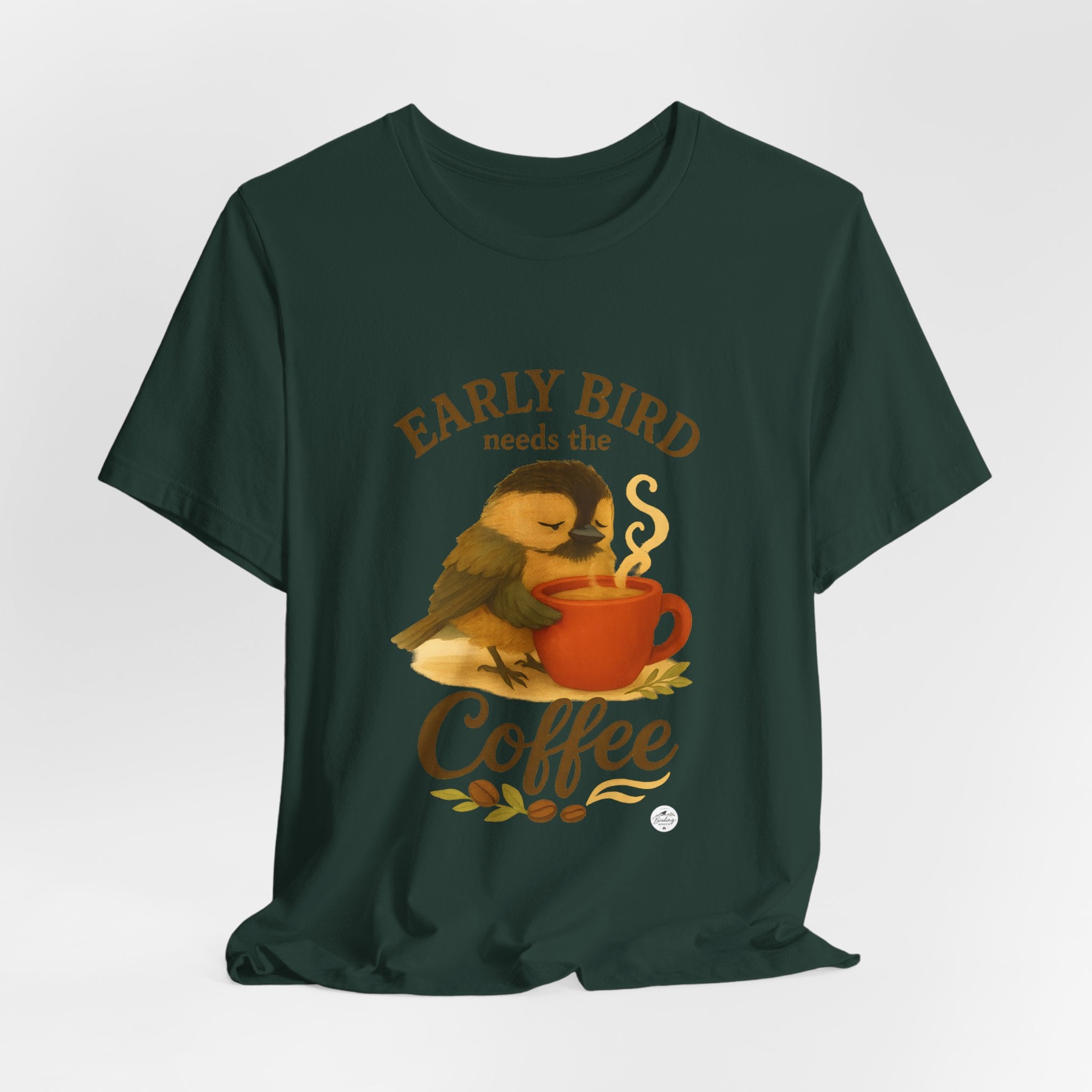 Early Bird Needs the Coffee | Cozy Bird Tee