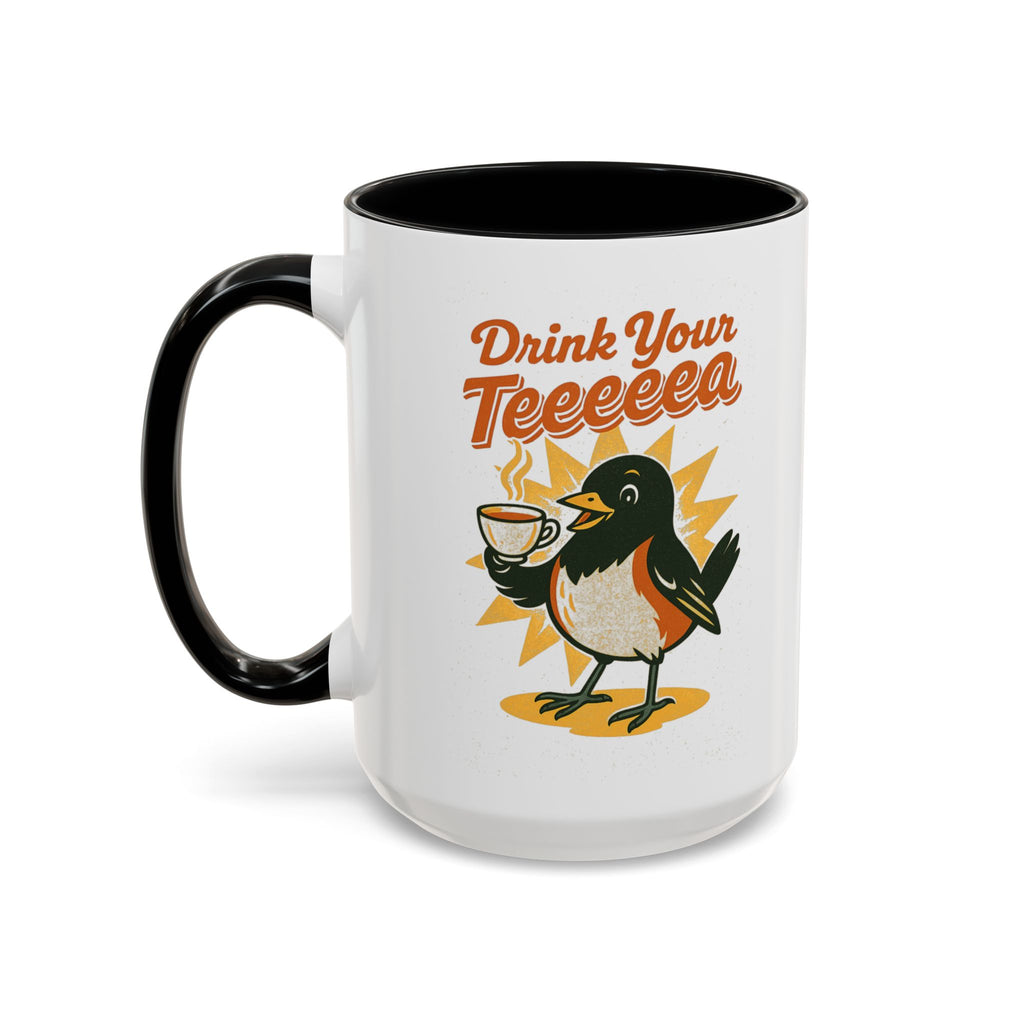 Drink Your Teeeeea | Towhee Mug