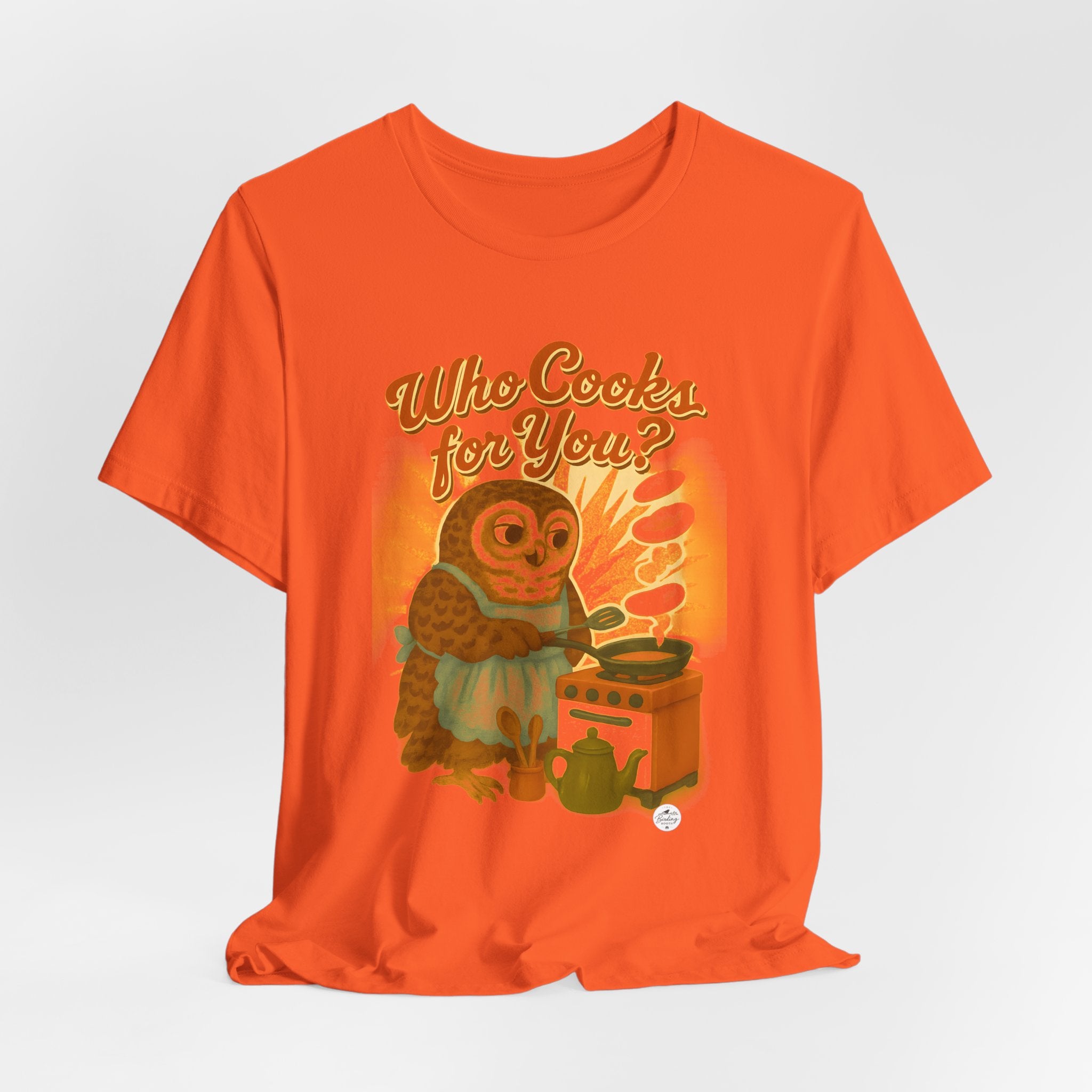 Who Cooks for You? | Barred Owl Diner Tee