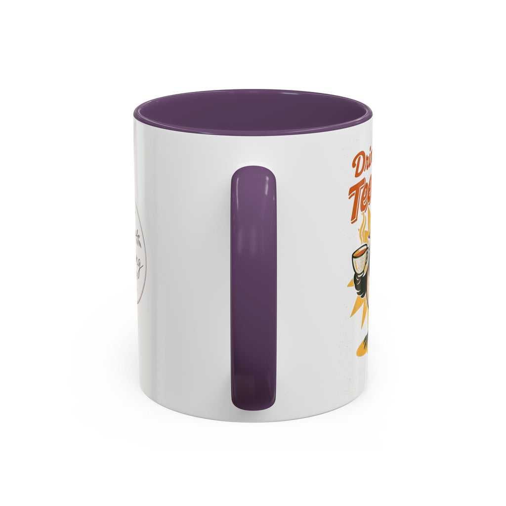 Drink Your Teeeeea | Towhee Mug