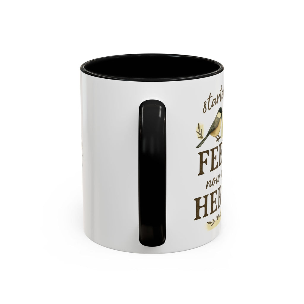 Started From a Feeder, Now We're Here | 11oz Accent Mug