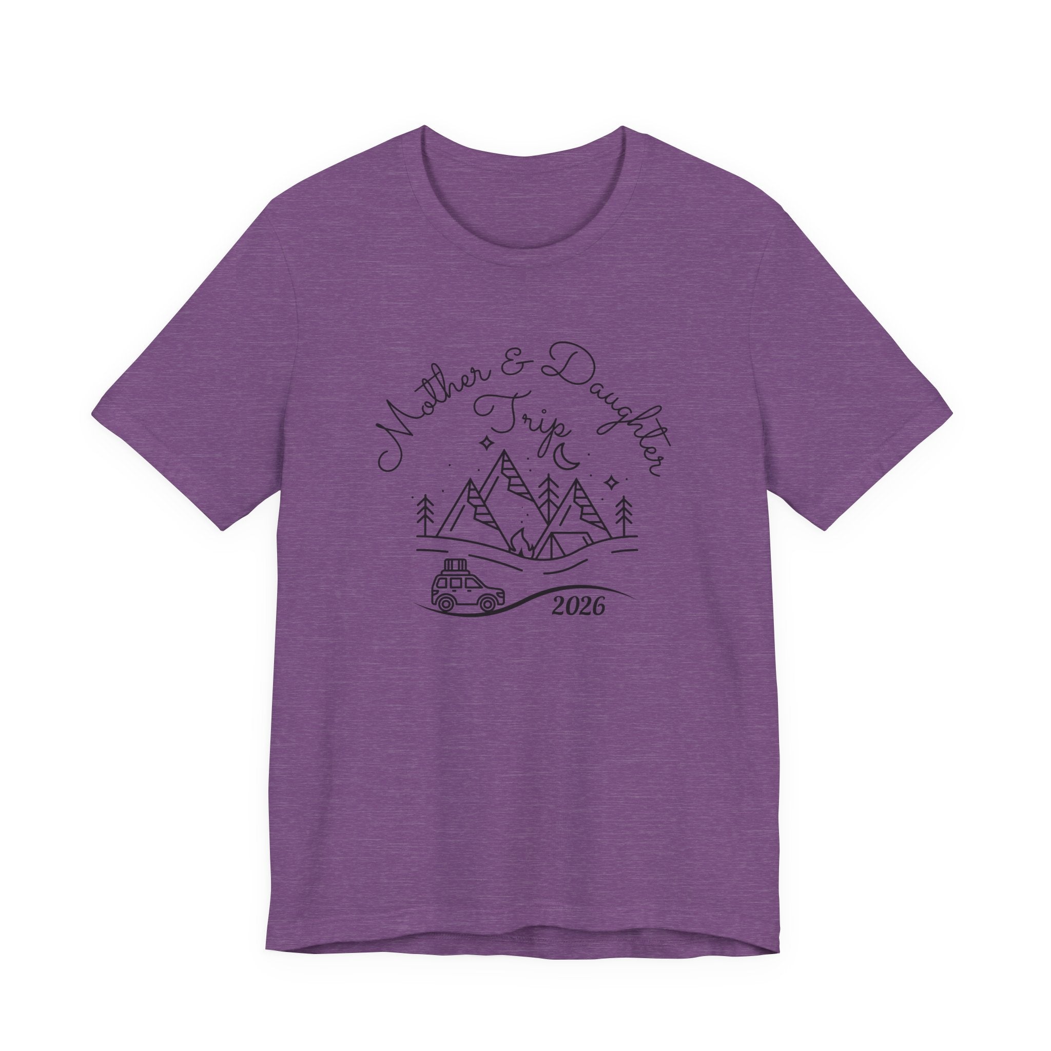 Mother Daughter Trip Shirt - Perfect Matching Sister Trips Shirt, Mother Daughter Trip 2026 Shirt, Girls Trip 2026 Shirt, Mountain Weekend